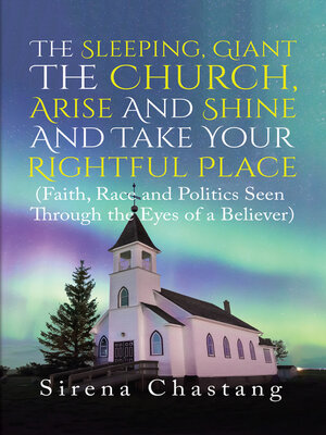 cover image of The Sleeping, Giant the Church, Arise and Shine and Take Your Rightful Place